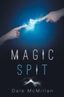Image for Magic Spit