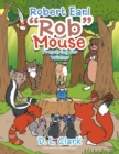Image for Robert Earl &quot;Rob&quot; the Mouse : Preparing for Winter