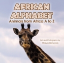 Image for African Alphabet: Animals from Africa a to Z