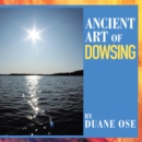 Image for Ancient Art of Dowsing