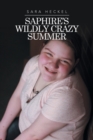 Image for Saphire&#39;s Wildly Crazy Summer