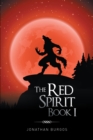 Image for Red Spirit: Book I