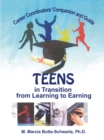 Image for Career Coordinators&#39; Companion and Guide: Teens in Transition from Learning to Earning