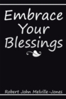 Image for Embrace Your Blessings