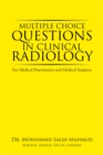 Image for Multiple Choice Questions in Clinical Radiology: For Medical Practitioners and Medical Students
