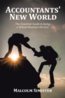 Image for Accountants&#39; New World: The Essential Guide to Being a Valued Business Partner