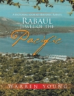 Image for Rabaul Jewel of the Pacific: A Pictorial Look at Historic Rabaul