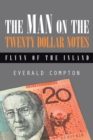 Image for Man on the Twenty Dollar Notes: Flynn of the Inland