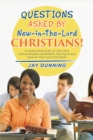 Image for Questions Asked by New-In-The-Lord Christians!: Book 1 of 3