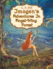 Image for Imogen&#39;s Adventures in Angel-Wing Forest
