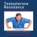 Image for Testosterone Resistance: Fighting for the Mens Health Hormone