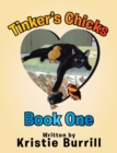 Image for Tinker&#39;s Chicks: Book One