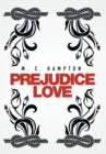 Image for Prejudice Love