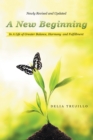 Image for New Beginning: In a Life of Greater Balance, Harmony  and Fulfillment