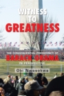 Image for Witness to Greatness: The Consequential Presidency of Barack Obama in Perspective