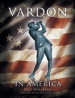 Image for Vardon in America