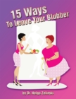 Image for 15 Ways to Leave Your Blubber
