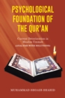 Image for Psychological Foundation of the Qur&#39;an Ii: Current Deterioration N Muslim Ummah (Analysis with Solutions)