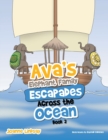 Image for Ava&#39;s Elephant Family Escapades Across the Ocean
