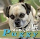 Image for Story of a Dog Named Puggy