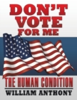 Image for Don&#39;t Vote for Me