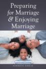 Image for Preparing for Marriage &amp; Enjoying Marriage