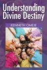 Image for Understanding Divine Destiny