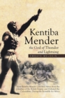 Image for Kentiba Mender the God of Thunder and Lightning