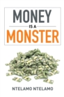 Image for Money is a monster