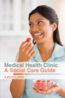 Image for Medical Health Clinic a Social Care Guide