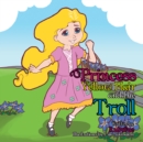 Image for Princess Yellow Hair and the Troll.