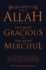 Image for Begin with the Name of Allah the Most Gracious and the Most Merciful