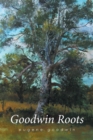 Image for GOODWIN ROOTS