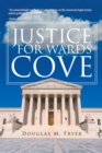 Image for JUSTICE for WARDS COVE