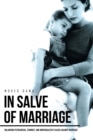 Image for In Salve of Marriage: Balancing Patriarchal, Feminist, and Individualistic Values Against Marriage