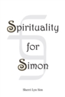 Image for Spirituality for Simon