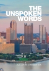 Image for The Unspoken Words