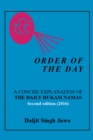Image for Order of the Day: A Concise Explanation of the Daily Hukam Namas