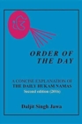 Image for Order of the Day : A Concise Explanation of the Daily Hukam Namas
