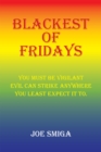 Image for Blackest of Fridays