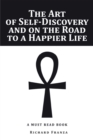Image for Art of Self-Discovery and on the Road to a Happier Life