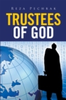 Image for Trustees of God: religious revival and political theory