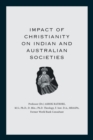 Image for Impact of Christianity on Indian and Australian Societies