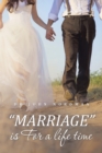 Image for &amp;quot;Marriage&amp;quot; Is for a Life Time