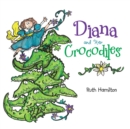 Image for Diana and Her Crocodiles
