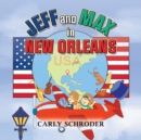 Image for Jeff and Max in New Orleans