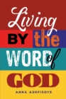 Image for Living by the Word of God