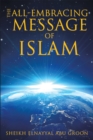 Image for The all-embracing message of Islam