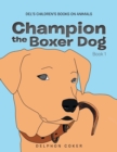 Image for Champion the Boxer Dog