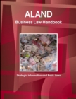 Image for Aland Business Law Handbook - Strategic Information and Basic Laws